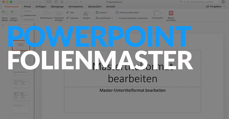Folienmaster in PowerPoint: So funktioniert es